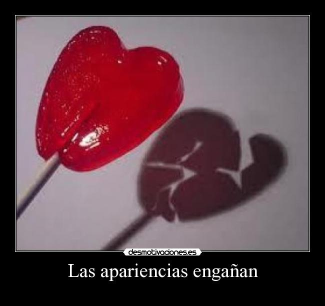 Las apariencias engañan -