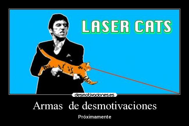 Armas de desmotivaciones -