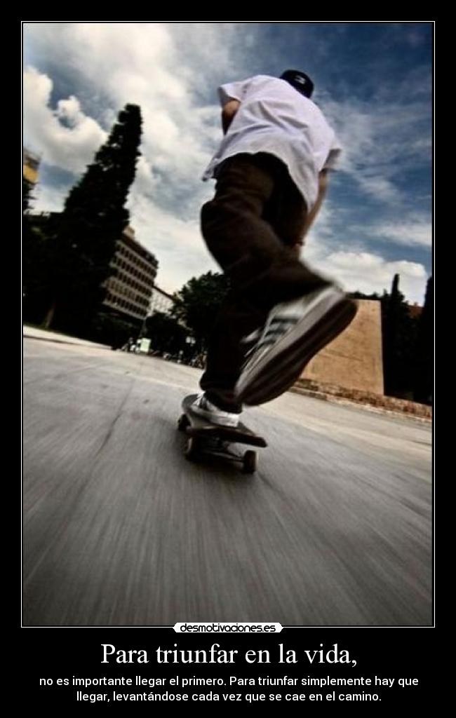 Para triunfar en la vida, - 