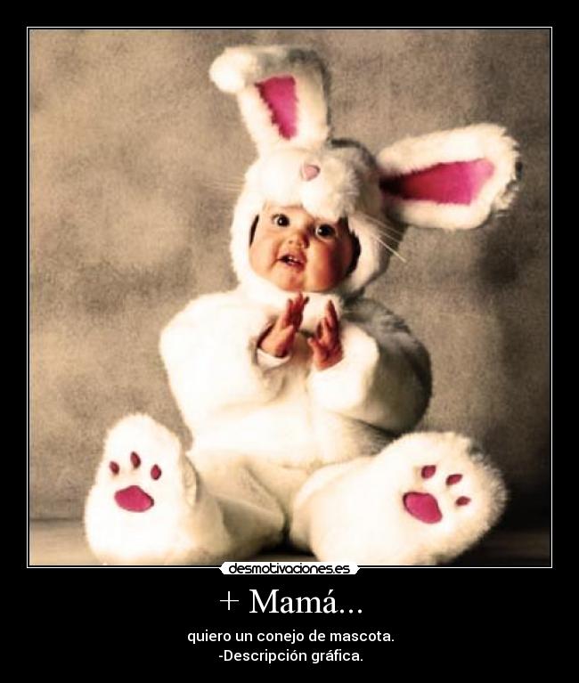 + Mamá... - 