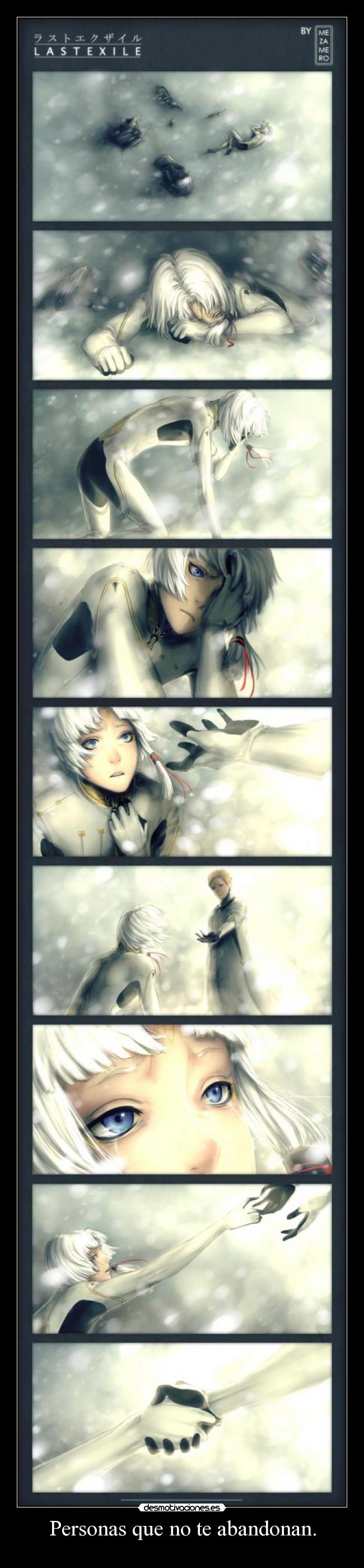 Personas que no te abandonan. -