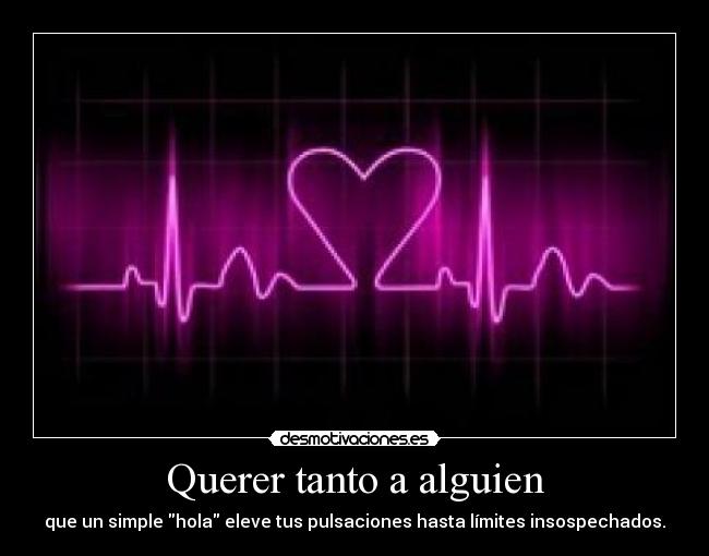 Querer tanto a alguien - 