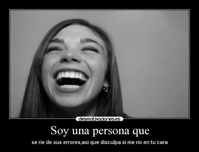 Soy una persona que - 