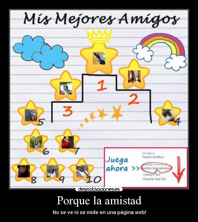 Porque la amistad -