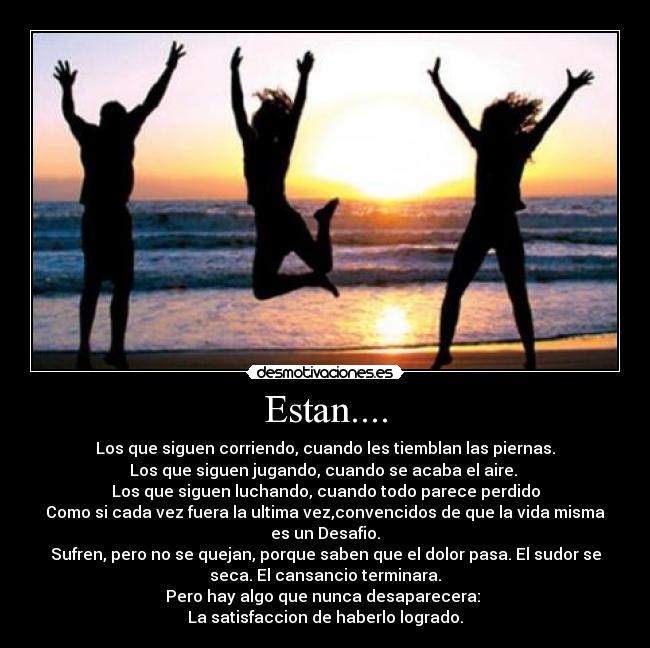 Estan.... -