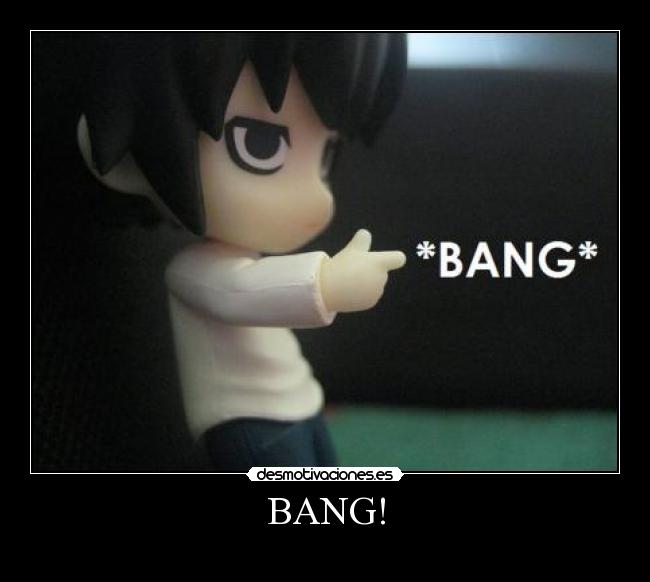 BANG! -