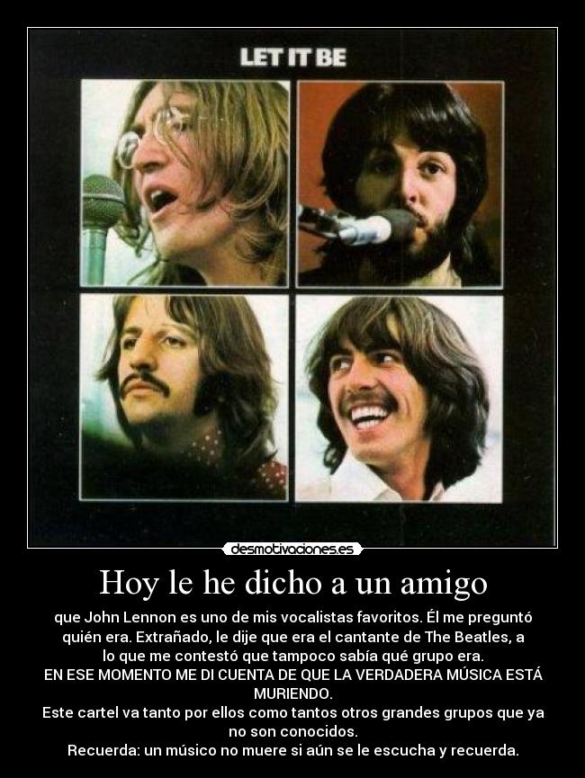 Hoy le he dicho a un amigo - 