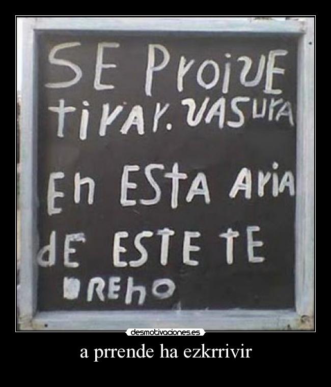carteles  desmotivaciones