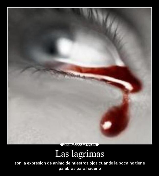 Las lagrimas -