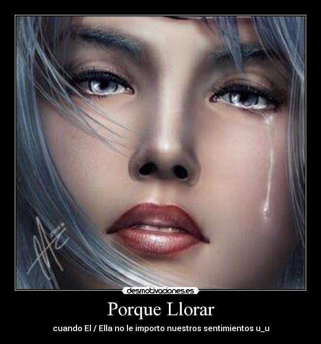 Porque Llorar - 