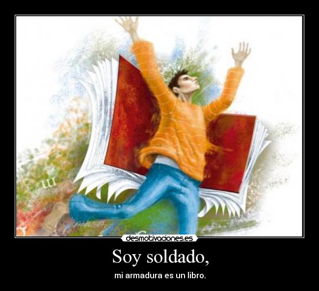 carteles soldado armadura libro desmotivaciones
