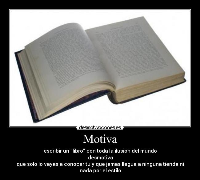 carteles dsfh desmotivaciones