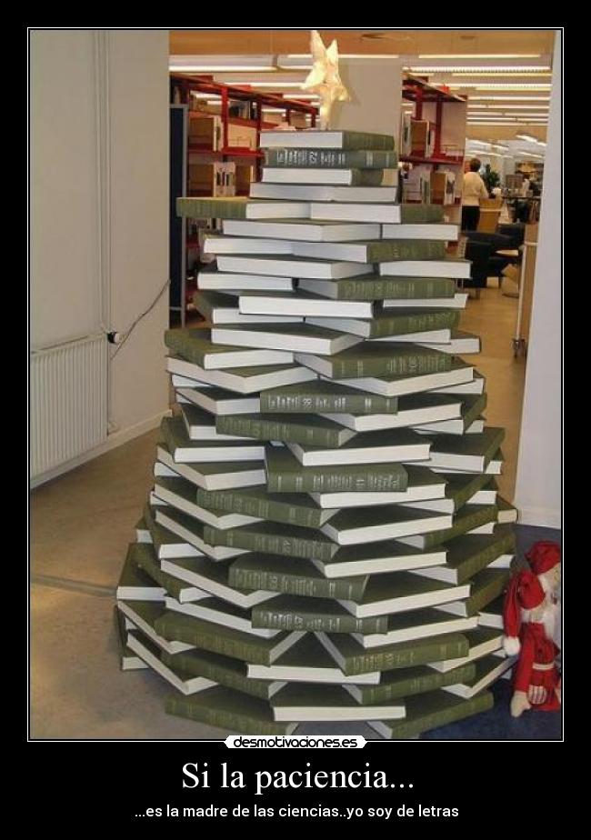 Si la paciencia... - 