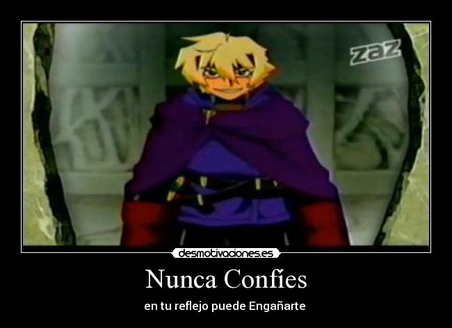 Nunca Confíes - en tu reflejo puede Engañarte