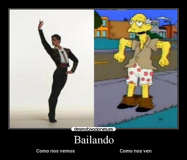 Bailando - Como nos vemos                                       Como nos ven