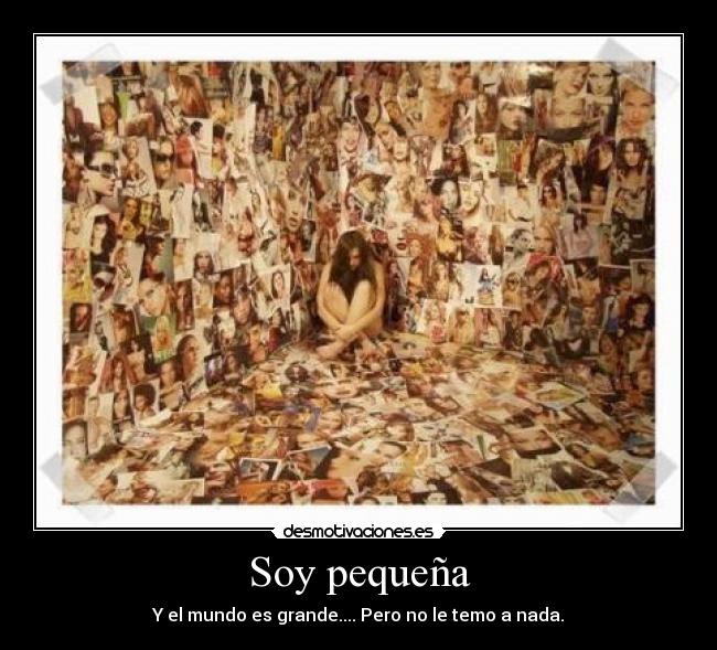 Soy pequeña -