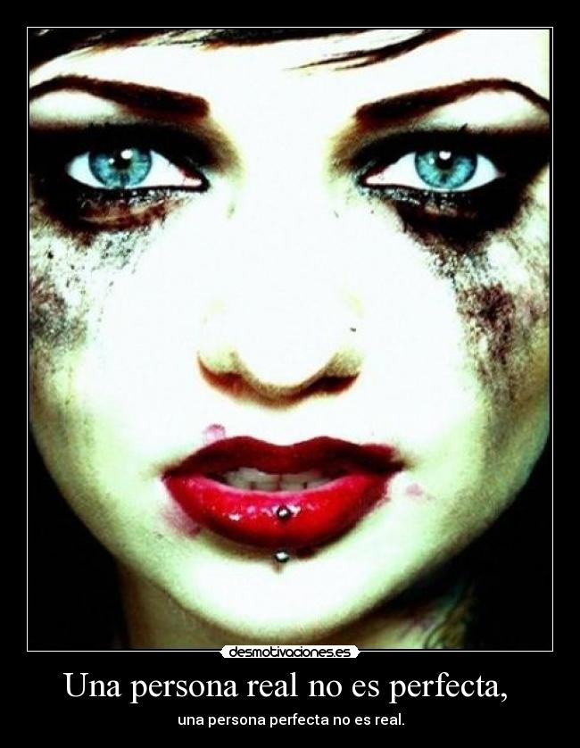 carteles persona perfecta real desmotivaciones