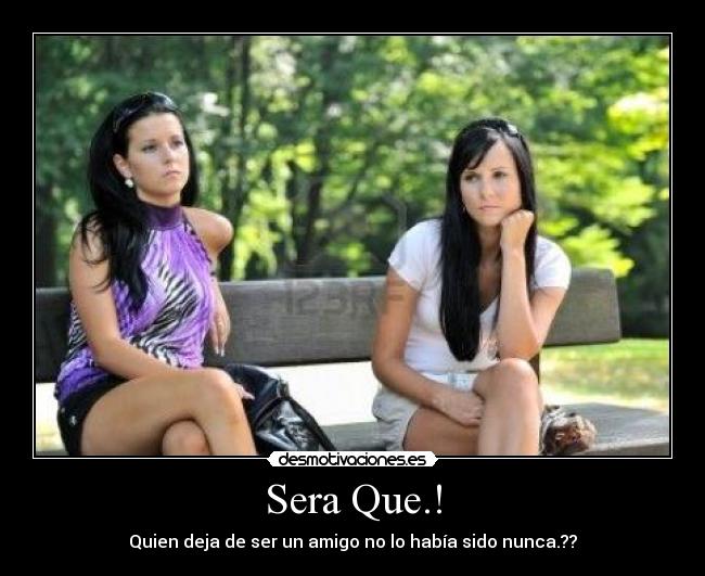 Sera Que.! -