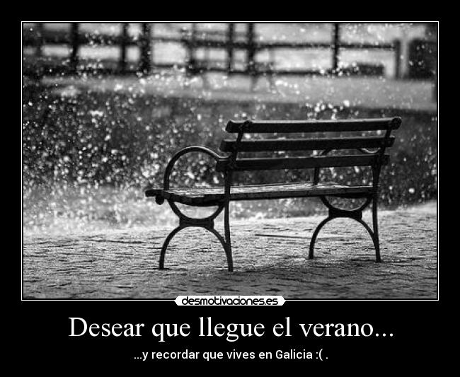 carteles verano galicia lluvia desmotivaciones