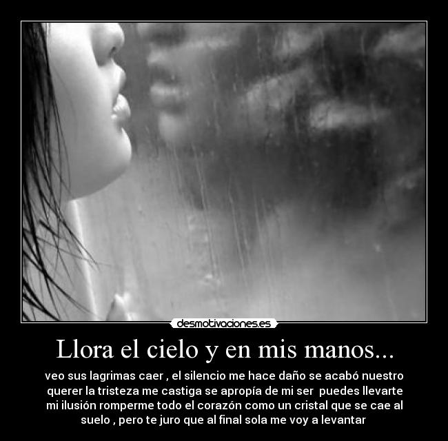 carteles llora cielo desmotivaciones