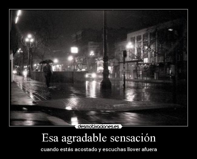 Esa agradable sensación -