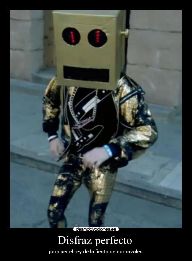 Disfraz perfecto - para ser el rey de la fiesta de carnavales.