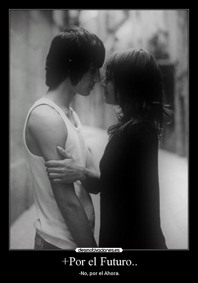 +Por el Futuro.. -