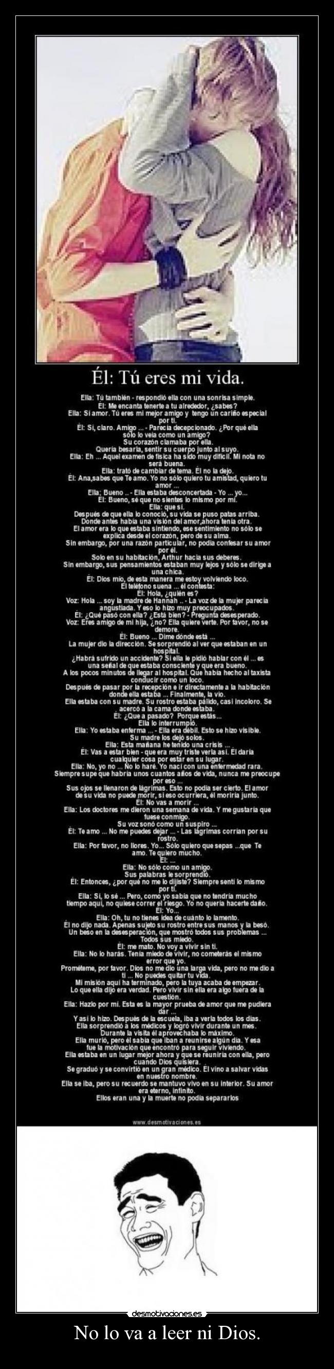 No lo va a leer ni Dios. -