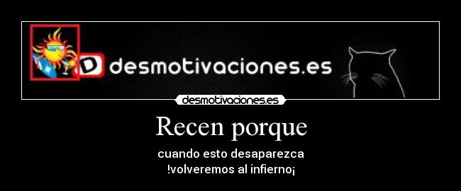Recen porque - 