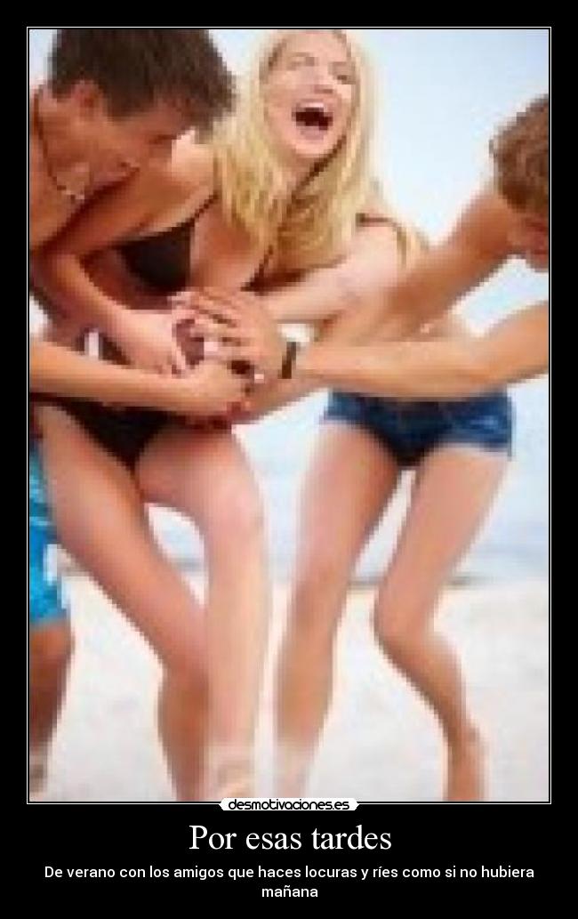 Por esas tardes -