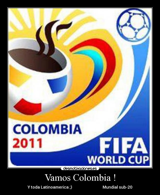 Vamos Colombia ! - 
