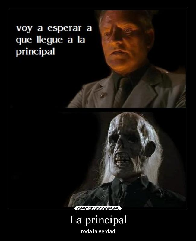 La principal - toda la verdad