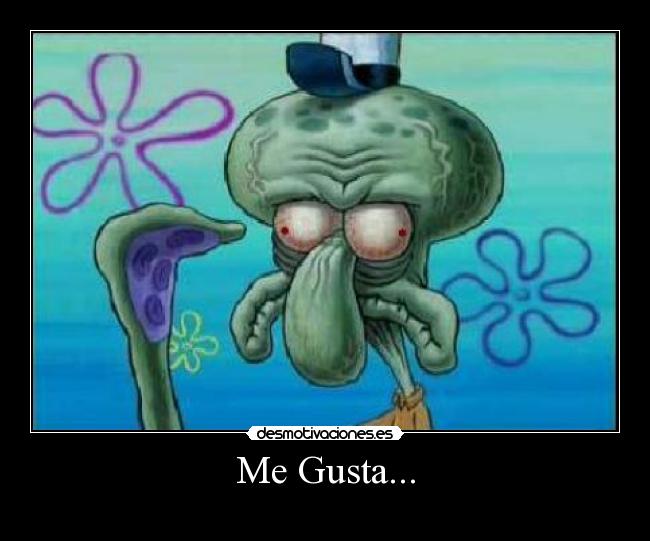 Me Gusta... - 