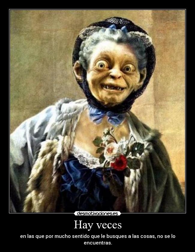 Hay veces -