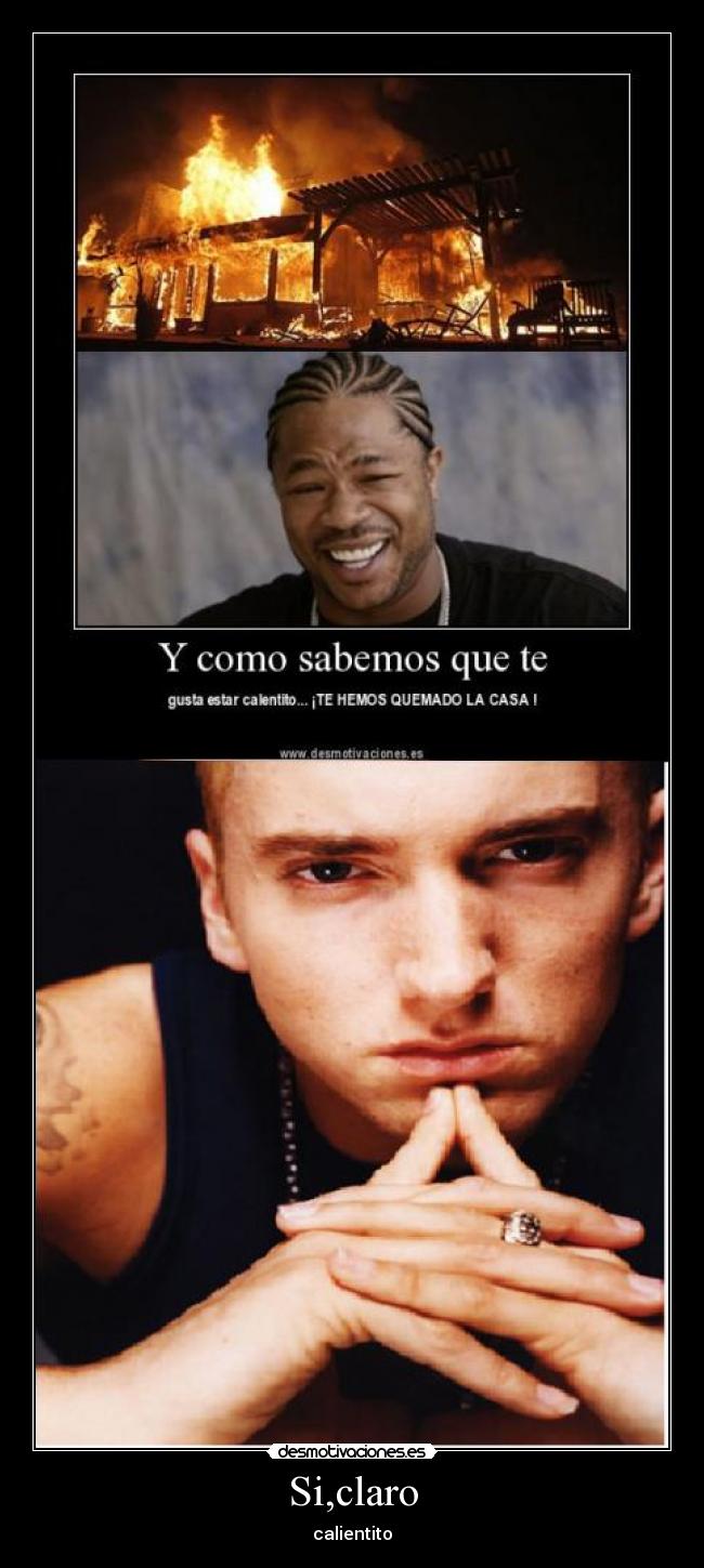 Si,claro - calientito