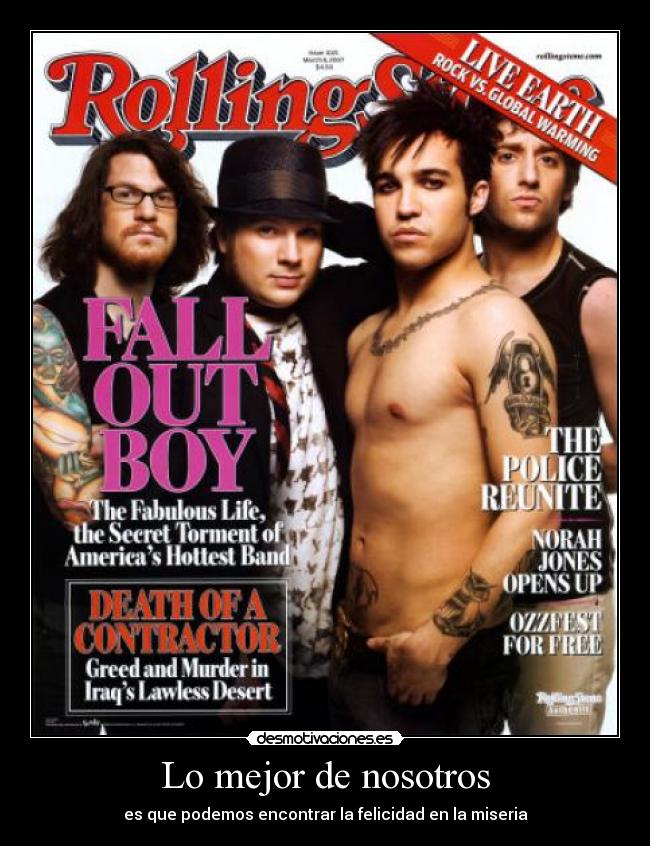 Lo mejor de nosotros - es que podemos encontrar la felicidad en la miseria