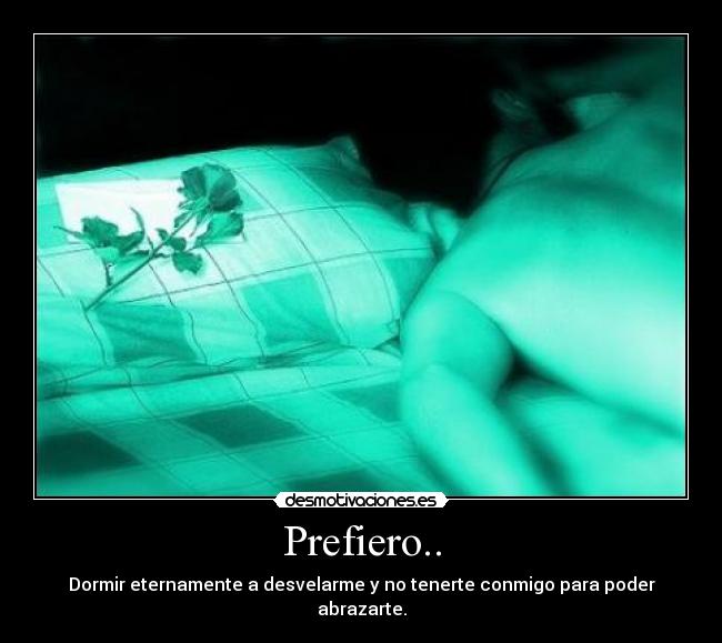 Prefiero.. -