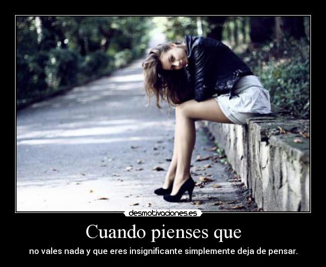 Cuando pienses que - 