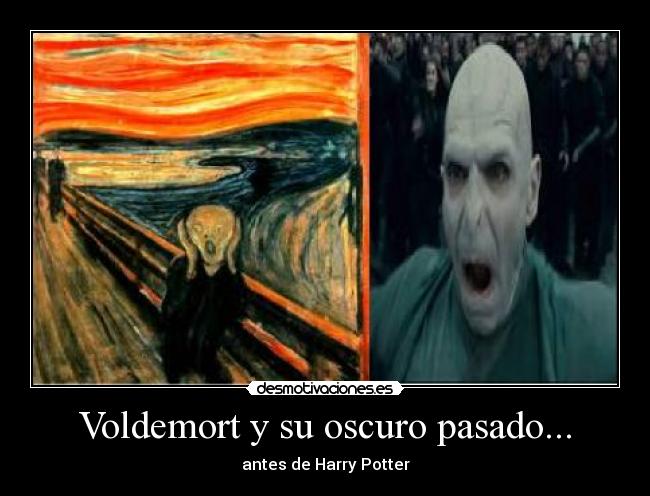 Voldemort y su oscuro pasado... - 