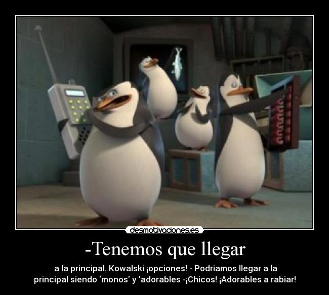 -Tenemos que llegar - 