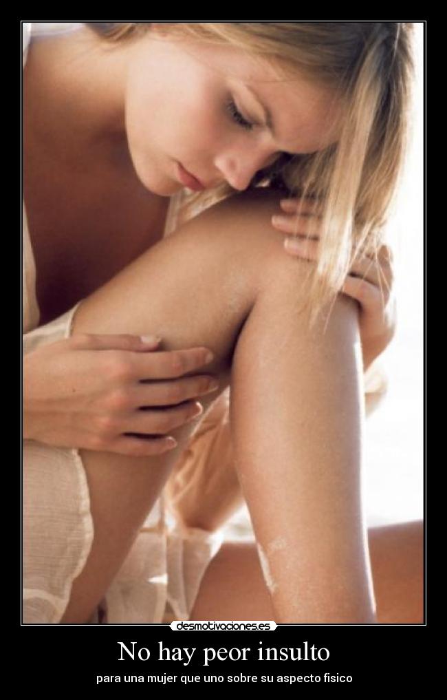 No hay peor insulto - 
