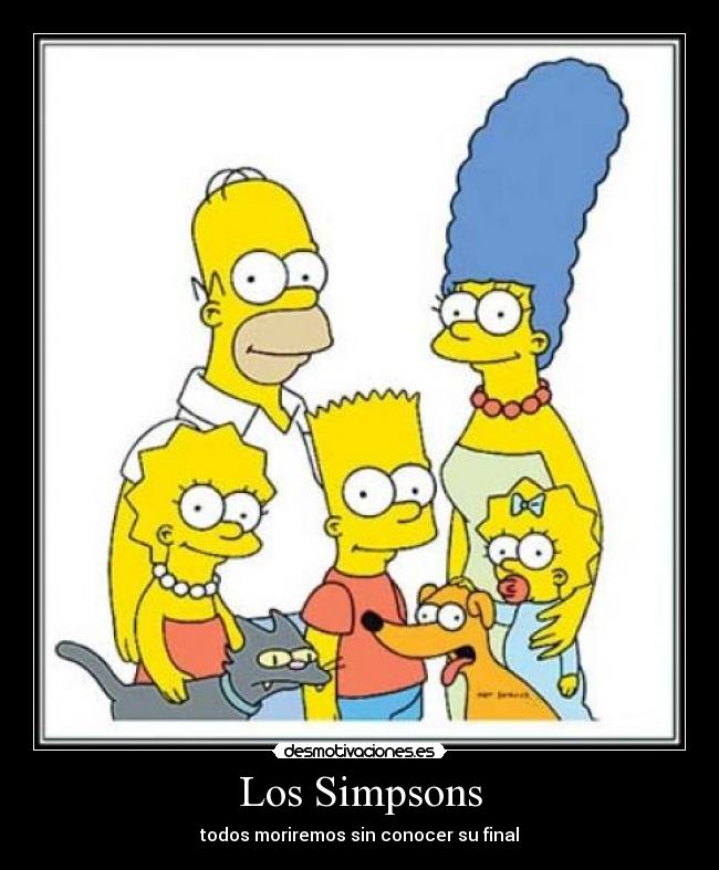 carteles simpsons simpsons final desmotivaciones