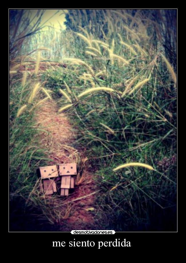 me siento perdida -