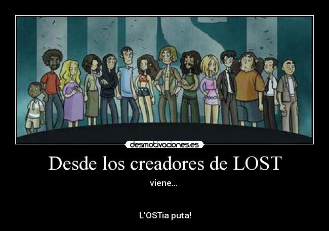 Desde los creadores de LOST -