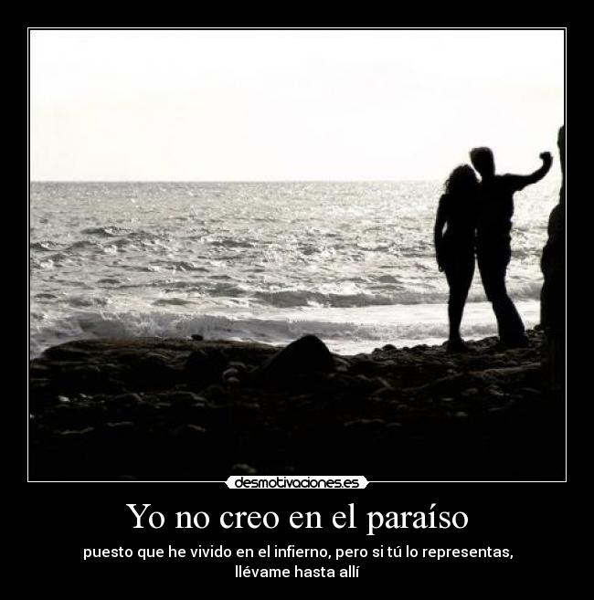 Yo no creo en el paraíso - 