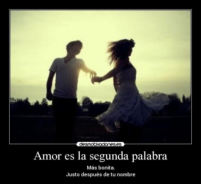 Amor es la segunda palabra - 