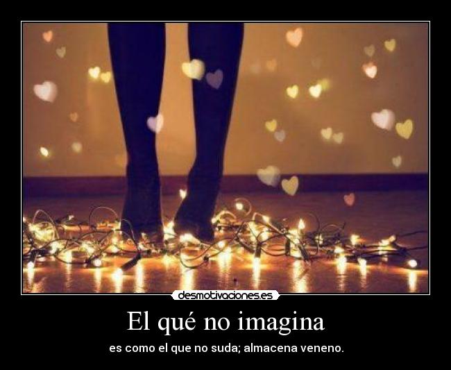 El qué no imagina - 