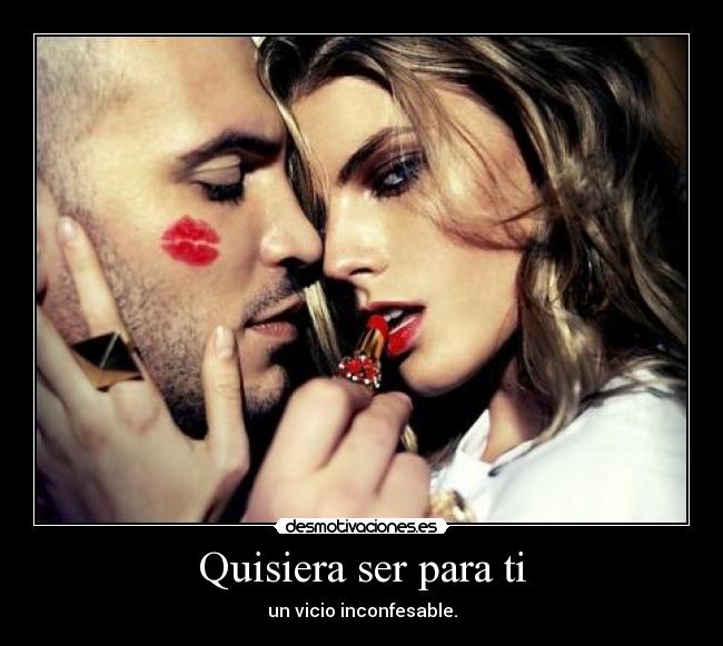 carteles vicio inconfesable desmotivaciones