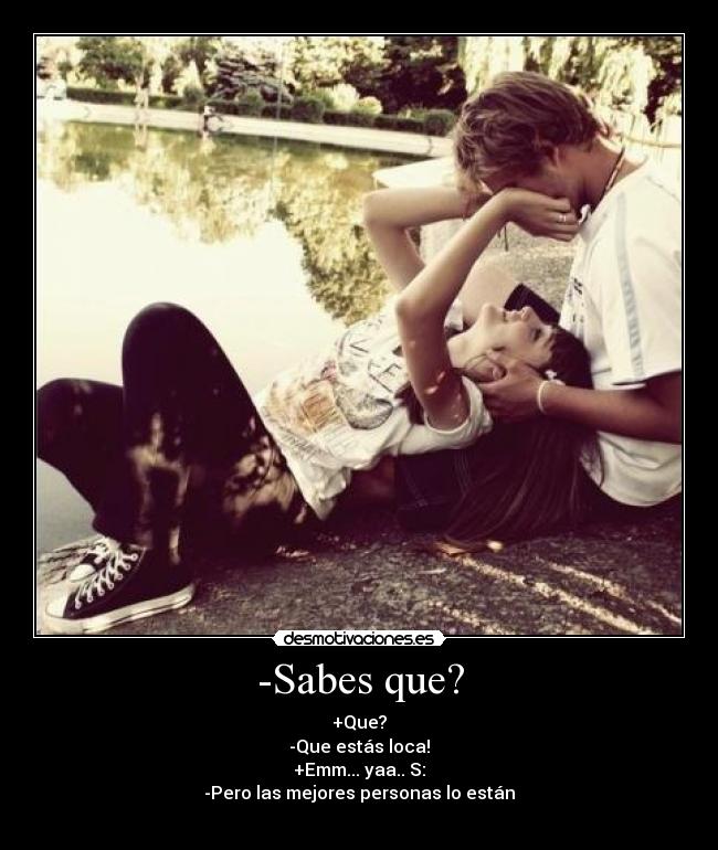 -Sabes que? - 