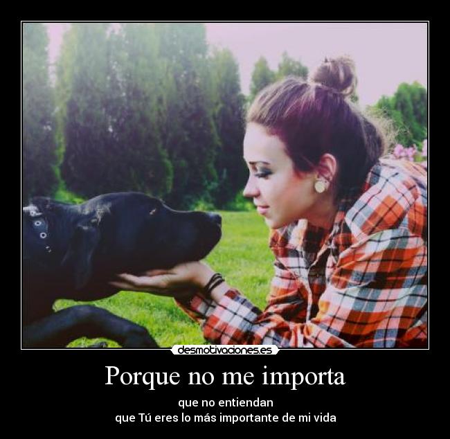 Porque no me importa - 